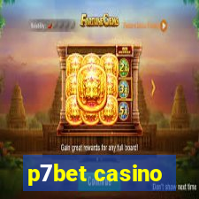 p7bet casino